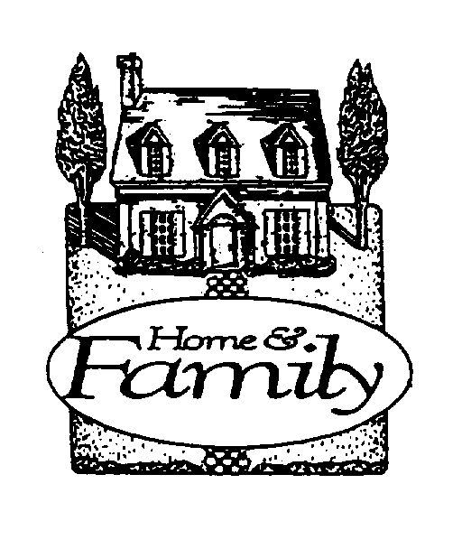  HOME &amp; FAMILY