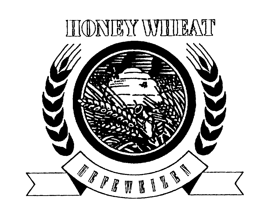 Trademark Logo HONEY WHEAT HEFEWEIZEN