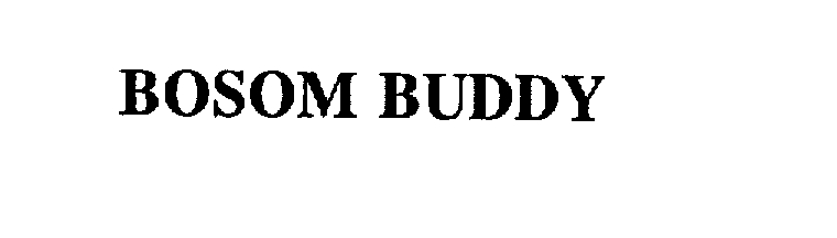 Trademark Logo BOSOM BUDDY