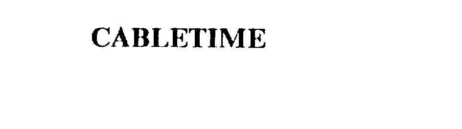 Trademark Logo CABLETIME