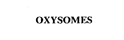 Trademark Logo OXYSOMES