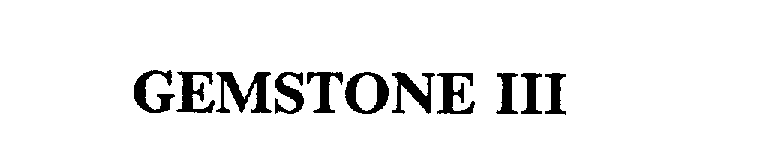 Trademark Logo GEMSTONE III