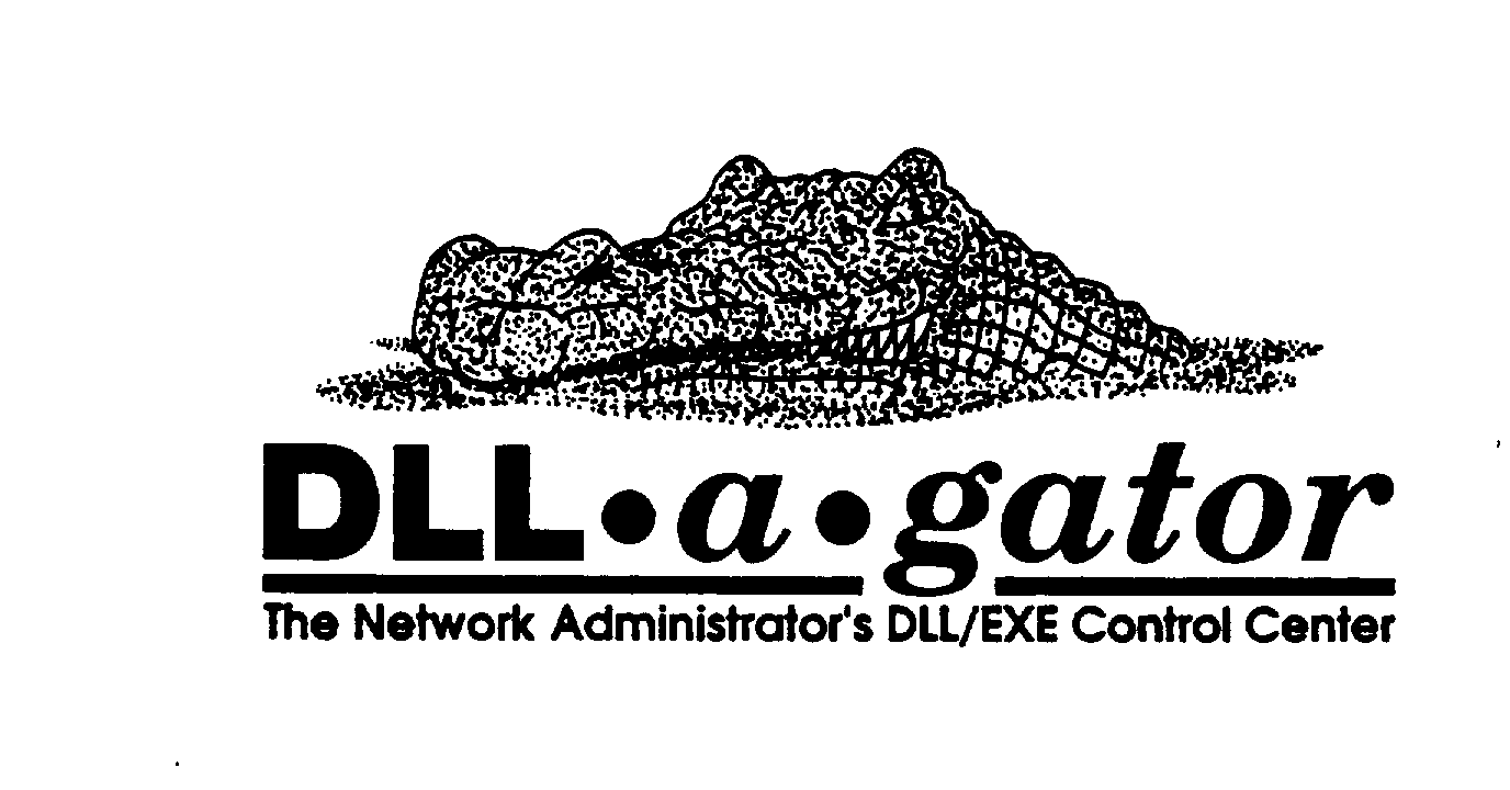 Trademark Logo DLL A GATOR THE NETWORK ADMINISTRATOR'S DLL/EXE CONTROL CENTER