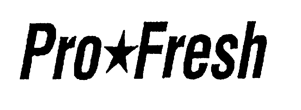 Trademark Logo PRO FRESH