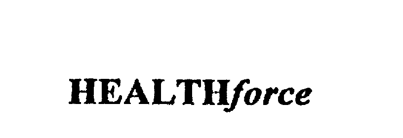 Trademark Logo HEALTHFORCE