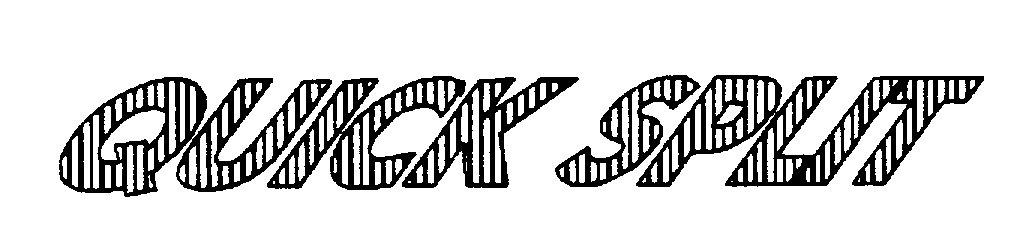 Trademark Logo QUICK SPLIT