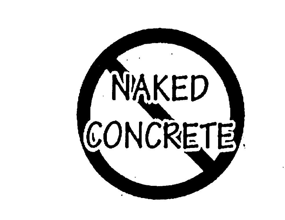 Trademark Logo NAKED CONCRETE
