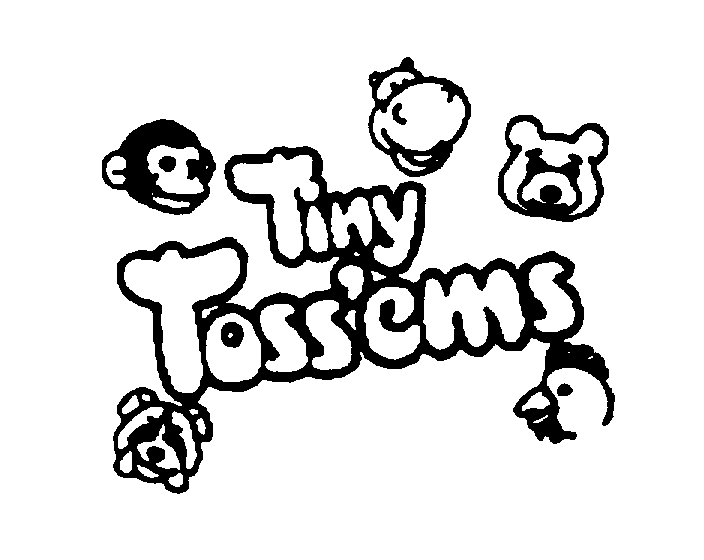  TINY TOSS'EMS