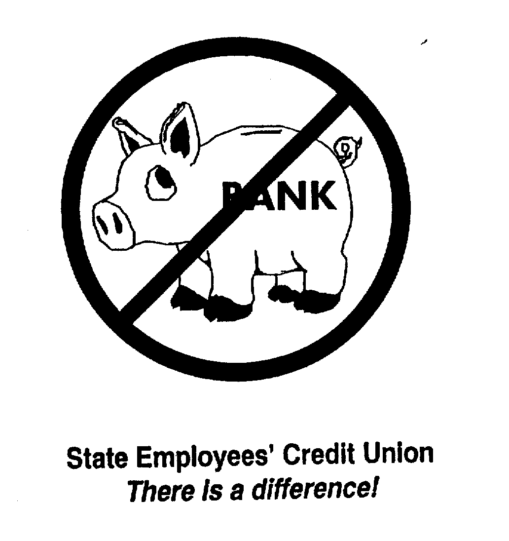 Trademark Logo STATE EMPLOYEES' CREDIT UNION THERE IS A DIFFERENCE!