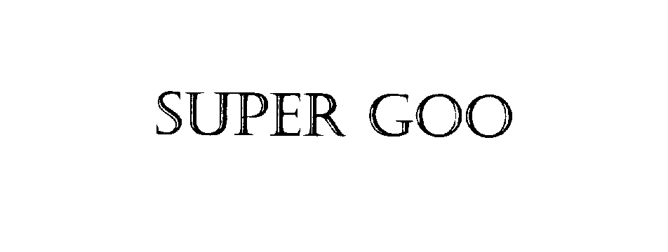 Trademark Logo SUPER GOO