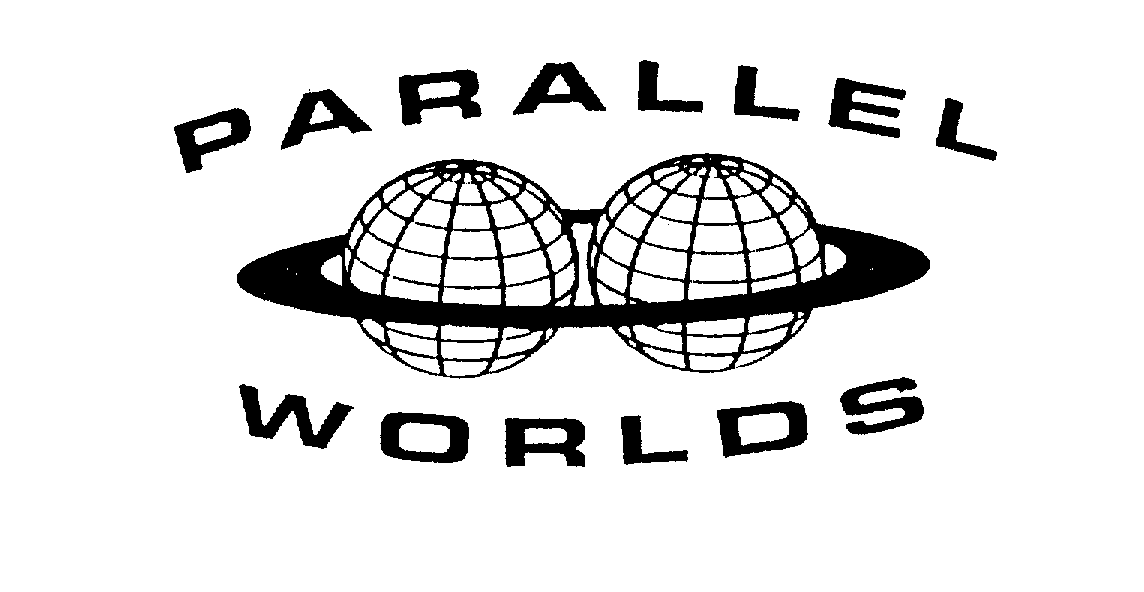  PARALLEL WORLDS