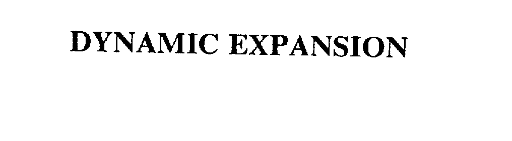  DYNAMIC EXPANSION