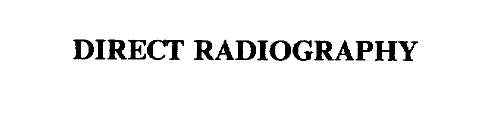Trademark Logo DIRECT RADIOGRAPHY