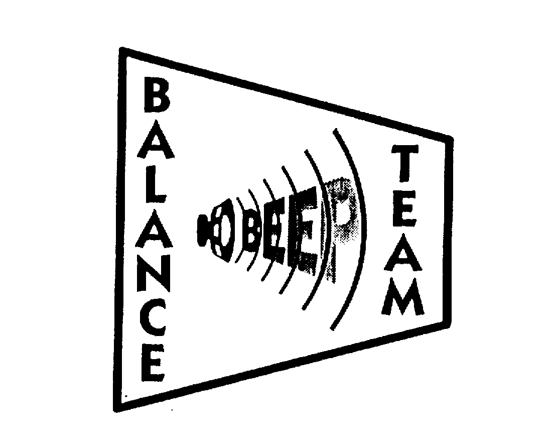 Trademark Logo BEEP BALANCE TEAM