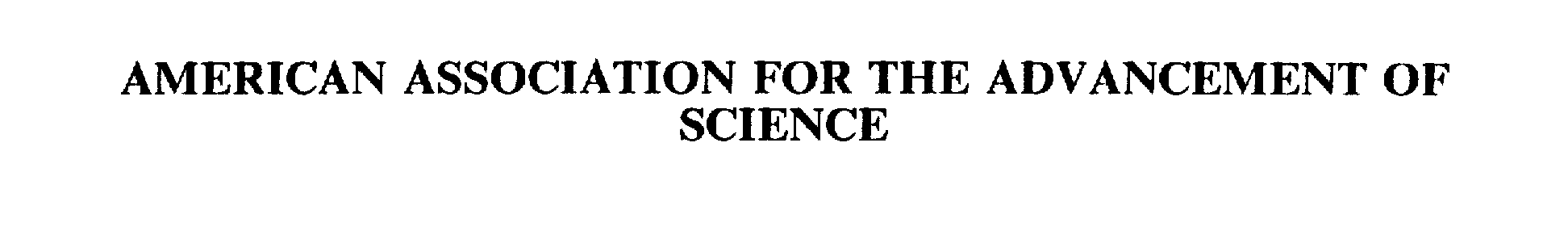  AMERICAN ASSOCIATION FOR THE ADVANCEMENT OF SCIENCE