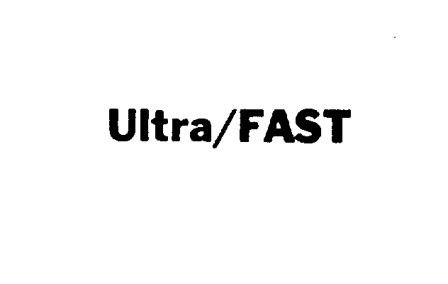 Trademark Logo ULTRA/FAST