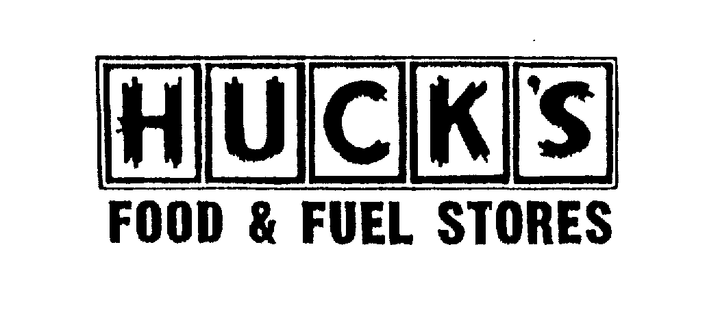  HUCK'S FOOD &amp; FUEL STORES