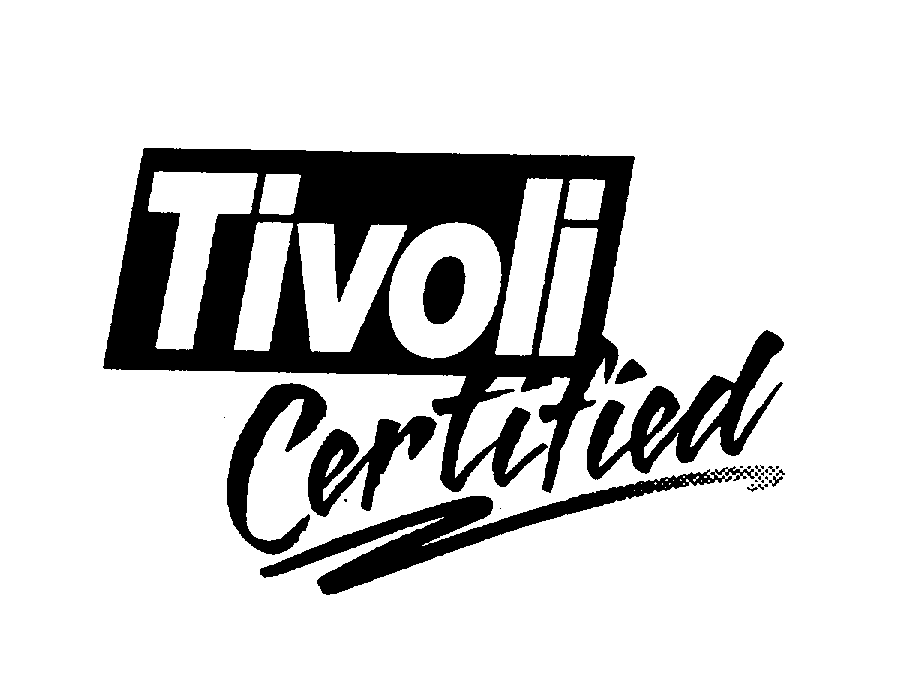 Trademark Logo TIVOLI CERTIFIED