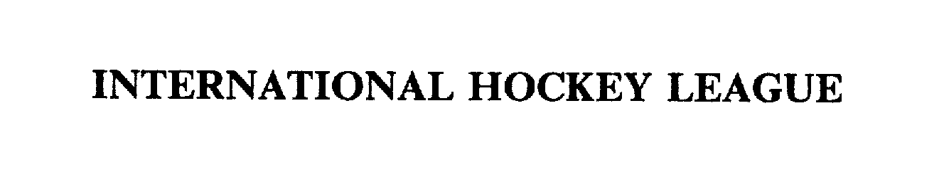Trademark Logo INTERNATIONAL HOCKEY LEAGUE