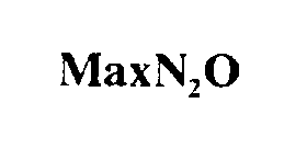 Trademark Logo MAXN2O