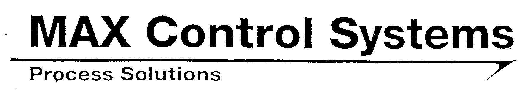 Trademark Logo MAX CONTROL SYSTEMS PROCESS SOLUTIONS