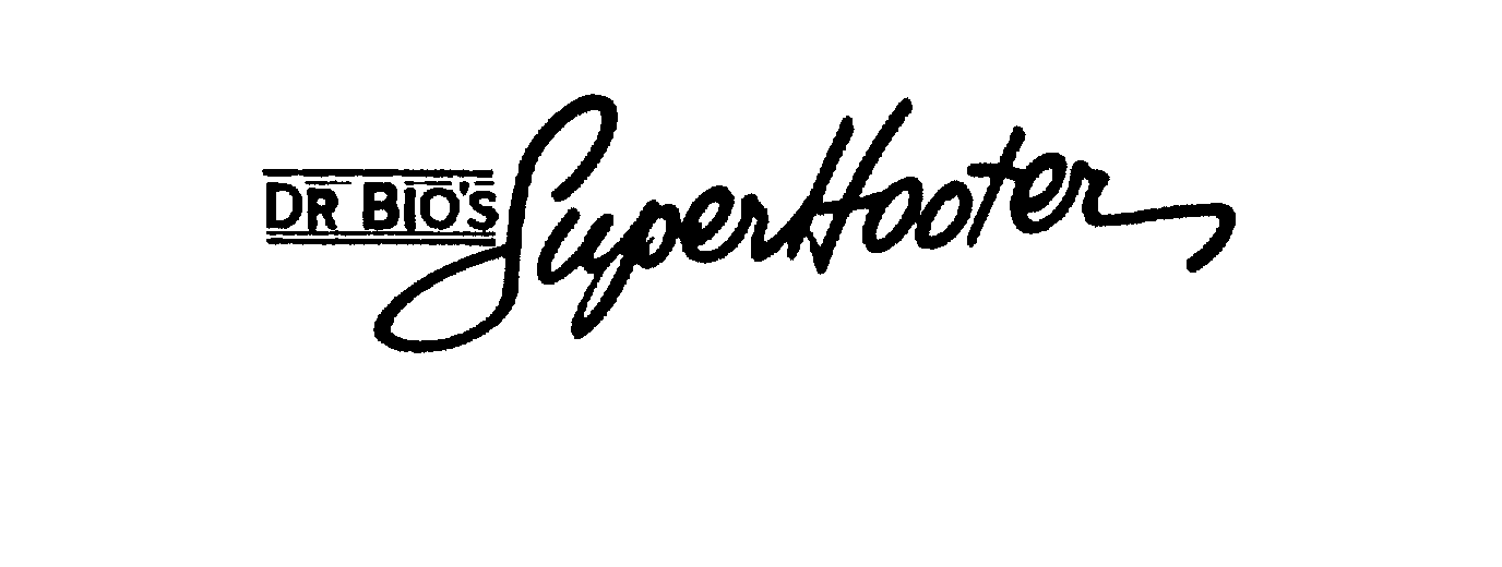 Trademark Logo DR BIO'S SUPERHOOTER