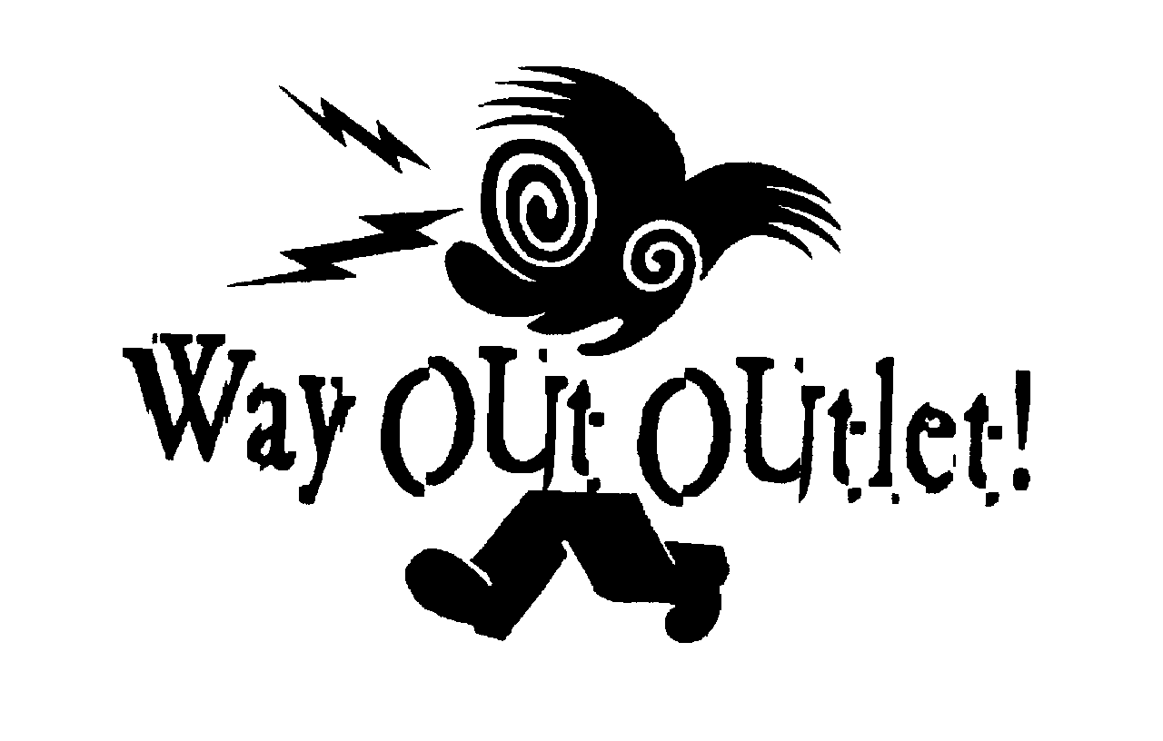  WAY OUT OUTLET!