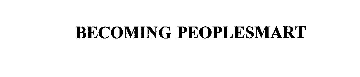 Trademark Logo BECOMING PEOPLESMART
