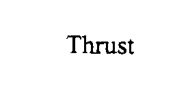 Trademark Logo THRUST