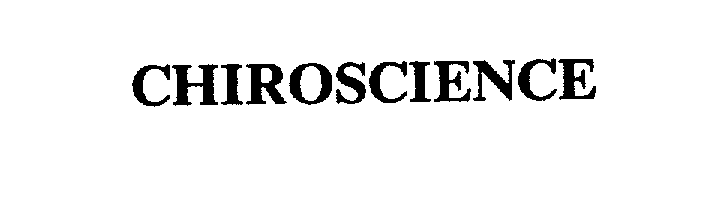 Trademark Logo CHIROSCIENCE