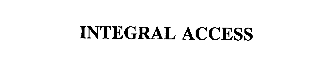 Trademark Logo INTEGRAL ACCESS