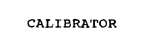 Trademark Logo CALIBRATOR