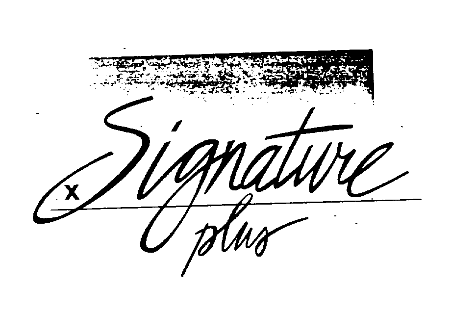 Trademark Logo SIGNATURE PLUS