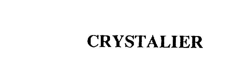 Trademark Logo CRYSTALIER