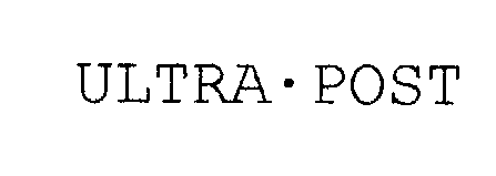 Trademark Logo ULTRA* POST