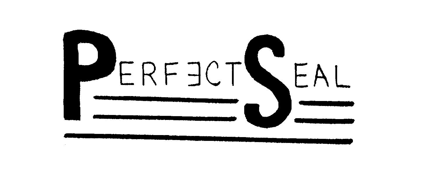 Trademark Logo PERFECT SEAL