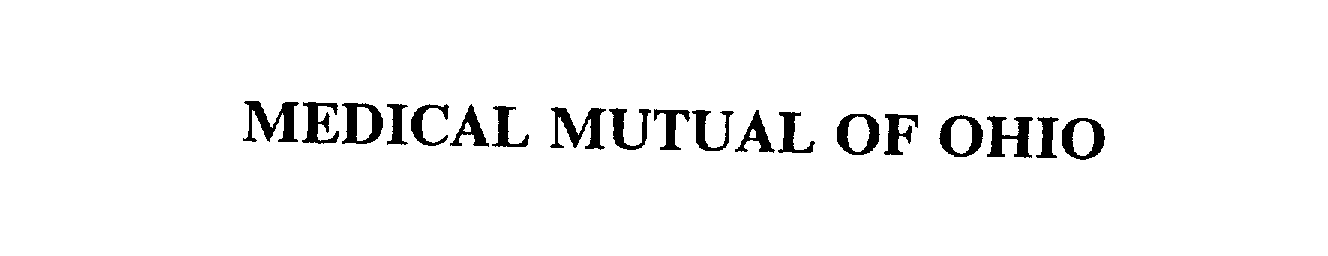 Trademark Logo MEDICAL MUTUAL OF OHIO