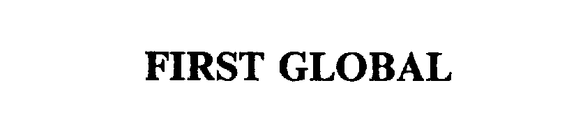 Trademark Logo FIRST GLOBAL