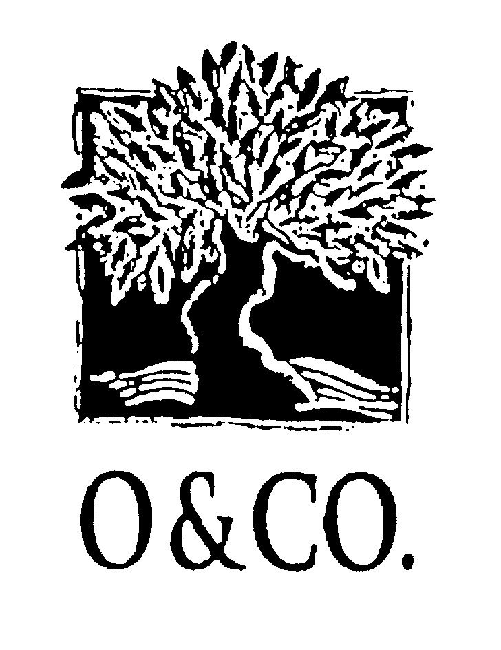  O &amp; CO.