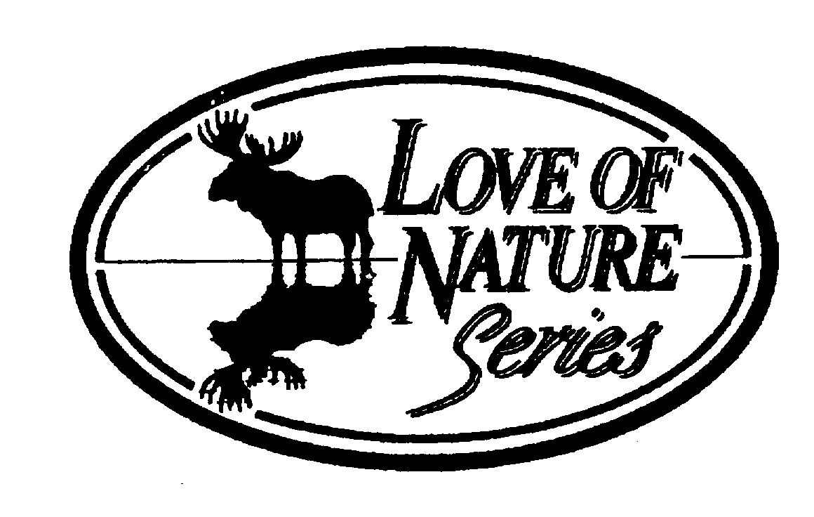  LOVE OF NATURE SERIES