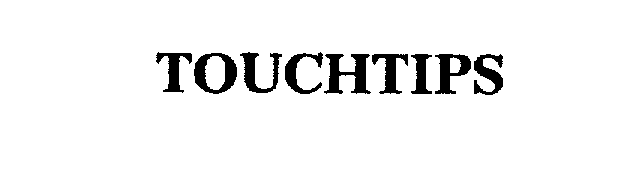 Trademark Logo TOUCHTIPS