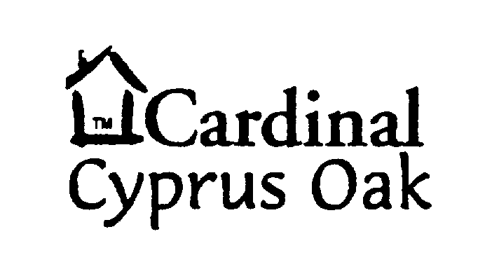  CARDINAL CYPRUS OAK