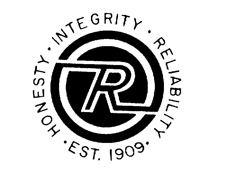  R HONESTY INTEGRITY RELIABILITY EST. 1909