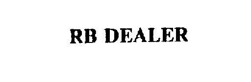 Trademark Logo RB DEALER