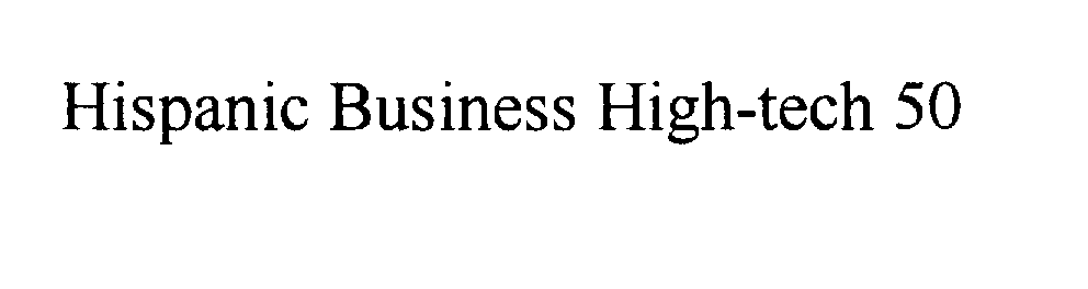 Trademark Logo HISPANIC BUSINESS HIGH-TECH 50