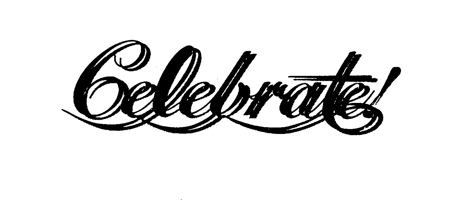 Trademark Logo CELEBRATE!