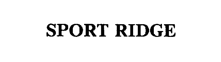 SPORT RIDGE