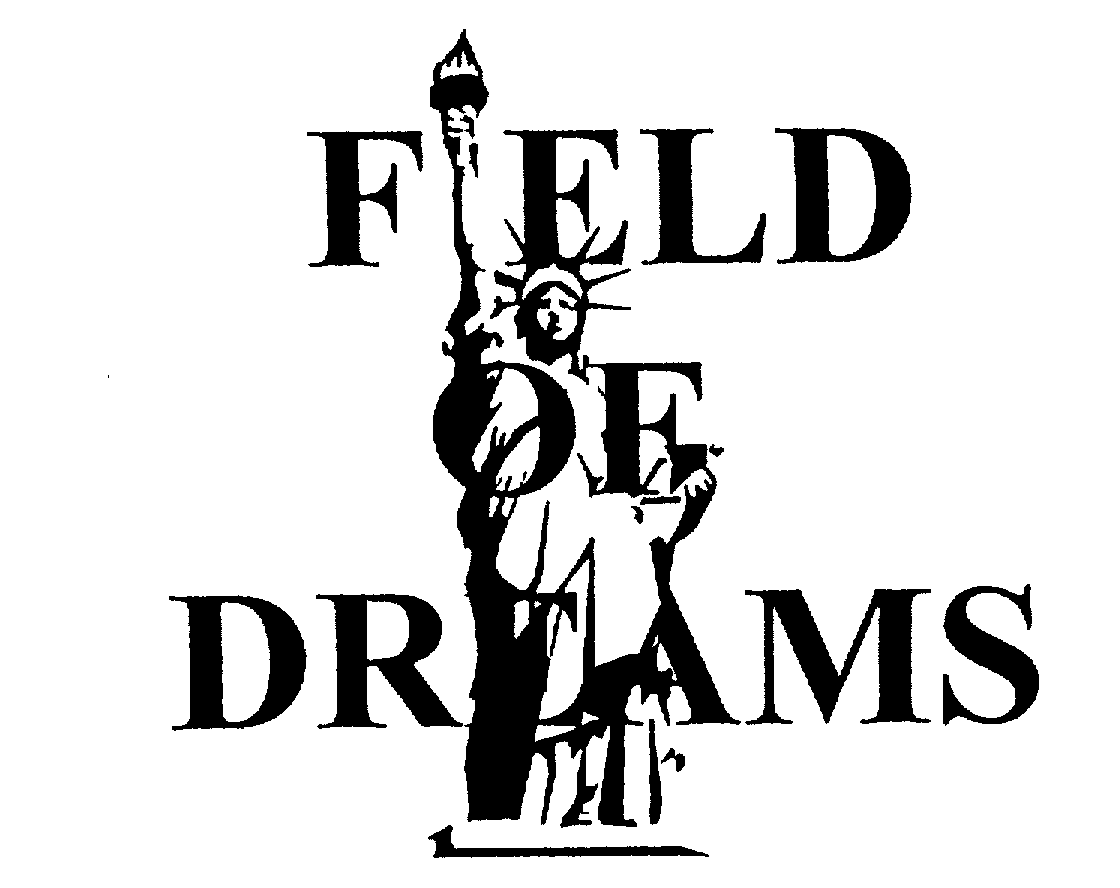 Trademark Logo FIELD OF DREAMS