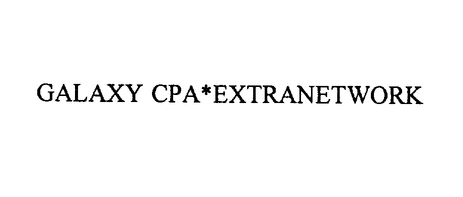  GALAXY CPA*EXTRANETWORK