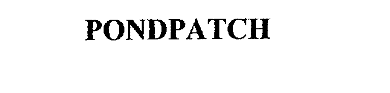 Trademark Logo PONDPATCH